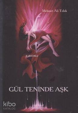 Gül Teninde Aşk - 1