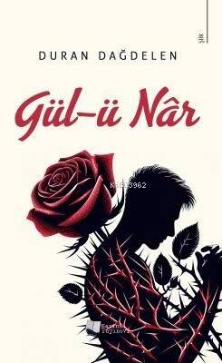 Gül-ü Nâr - 1