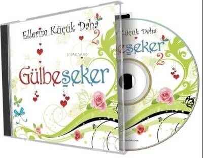 Gülbeşeker (Ellerim Küçük Daha 2 - Cd) - 1