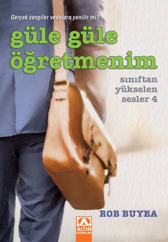 Güle Güle Öğretmenim;Sınıftan Yükselen Sesler 4 - 1