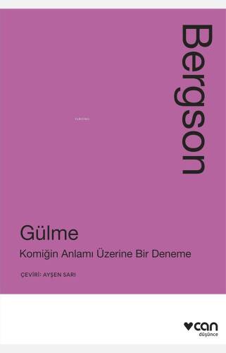 Gülme: Komiğin Anlamı Üzerine Bir Deneme - 1