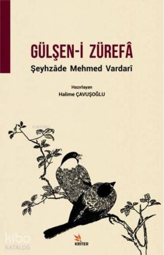 Gülşen-i Zürefâ; Şeyhzade Mehmed Vardari - 1