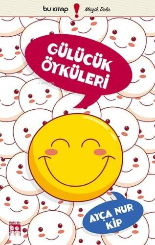 Gülücük Öyküleri - 1