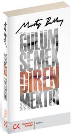 Gülümsemek Direnmektir - 1