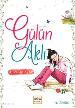 Gülün Aklı - 1