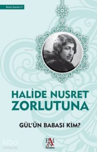 Gül'ün Babası Kim? - 1