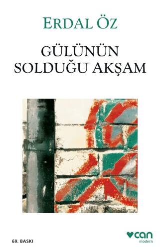 Gülünün Solduğu Akşam - 1