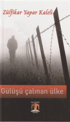 Gülüşü Çalınan Ülke - 1