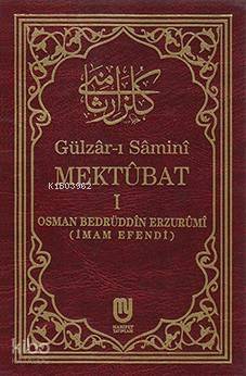 Gülzâr-ı Sâminî Mektubat I - 1