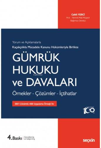 Gümrük Hukuku ve Davaları - 1