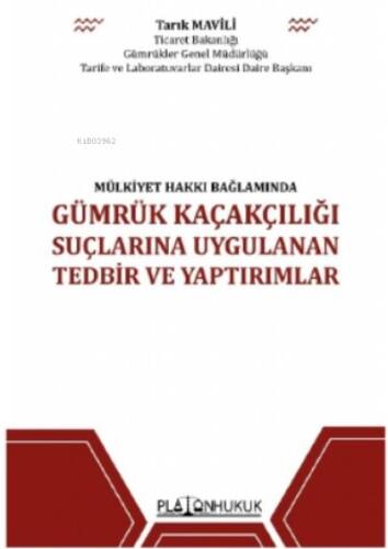 Gümrük Kaçakçılığı Suçlarına Uygulanan Tedbir Ve Yaptırımlar - 1