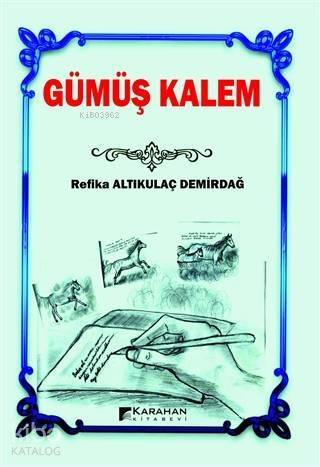 Gümüş Kalem - 1