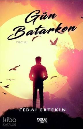 Gün Batarken - 1