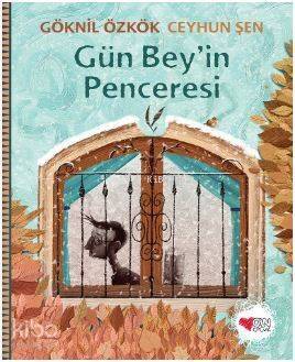 Gün Bey'in Penceresi - 1