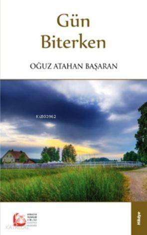 Gün Biterken - 1