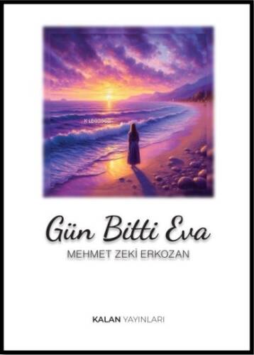 Gün Bitti Eva - 1