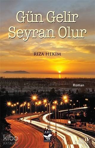 Gün Gelir Seyran Olur - 1