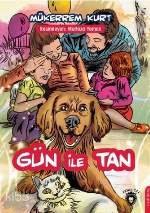 Gün ile Tan - 1