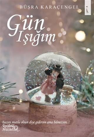 Gün Işığım - 1