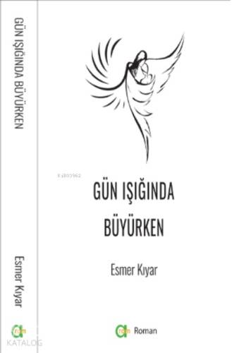 Gün Işığında Büyürken - 1