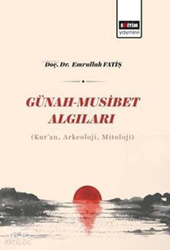 Günah - Musibet Algıları - 1