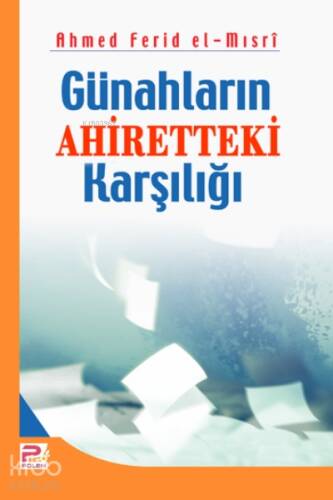 Günahların Ahiretteki Karşılığı - 1