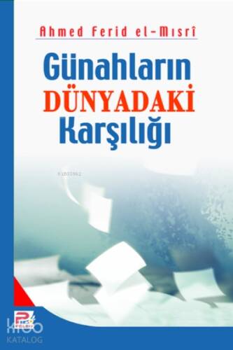 Günahların Dünyadaki Karşılığı - 1