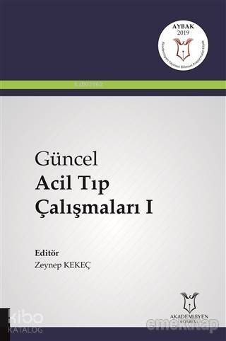 Güncel Acil Tıp Çalışmaları 1 - 1