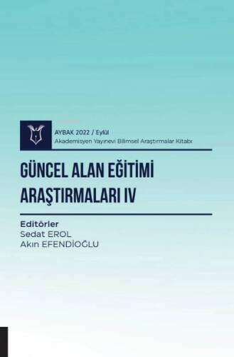 Güncel Alan Eğitimi Araştırmaları IV - 1