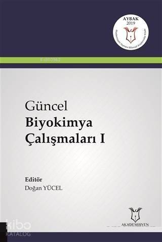 Güncel Biyokimya Çalışmaları 1 - 1