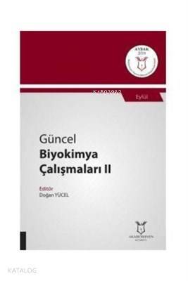 Güncel Biyokimya Çalışmaları 2 - 1