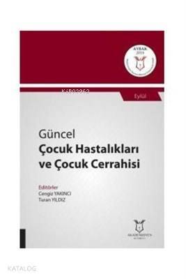 Güncel Çocuk Hastalıkları ve Çocuk Cerrahisi - 1