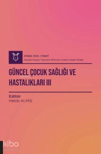 Güncel Çocuk Sağlığı ve Hastalıkları II ( Aybak 2021 Eylül ) - 1