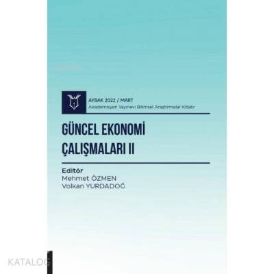 Güncel Ekonomi Çalışmaları II - 1