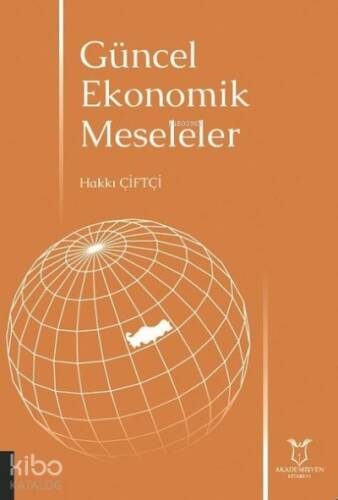 Güncel Ekonomik Meseleler - 1