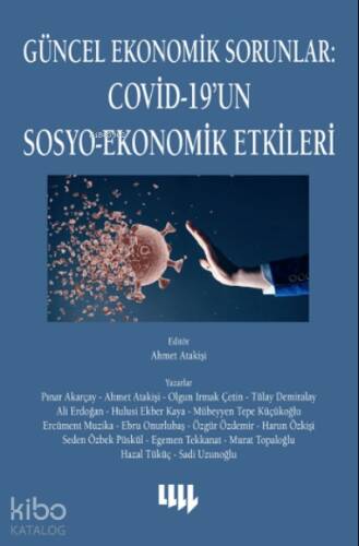 Güncel Ekonomik Sorunlar: Covid-19’un Sosyo-Ekonomik Etkileri - 1