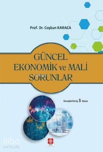 Güncel Ekonomik ve Mali Sorunlar - 1