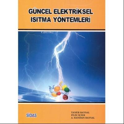 Güncel Elektriksel Isıtma Yöntemleri - 1