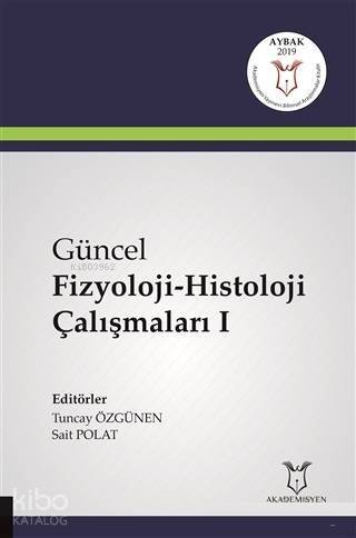 Güncel Fizyoloji-Histoloji Çalışmaları 1 - 1