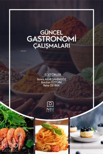 Güncel Gastronomi Çalışmaları - 1