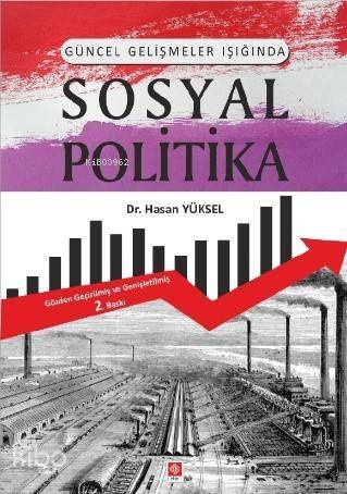 Güncel Gelişmeler Işığında Sosyal Politika - 1