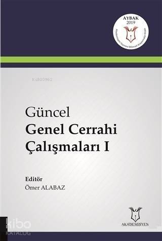 Güncel Genel Cerrahi Çalışmaları 1 - 1