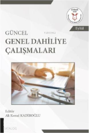 Güncel Genel Dahiliye Çalışmaları - 1