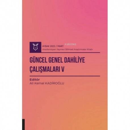 Güncel Genel Dahiliye Çalışmaları V ( Aybak 2023 Mart ) - 1