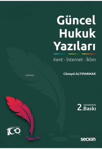 Güncel Hukuk Yazıları - 1