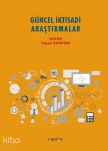 Güncel İktisadi Araştırmalar - 1