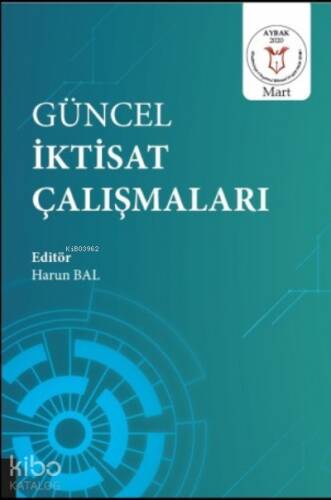 Güncel İktisat Çalışmaları - 1