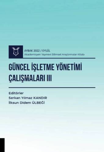 Güncel İşletme Yönetimi Çalışmaları III - 1