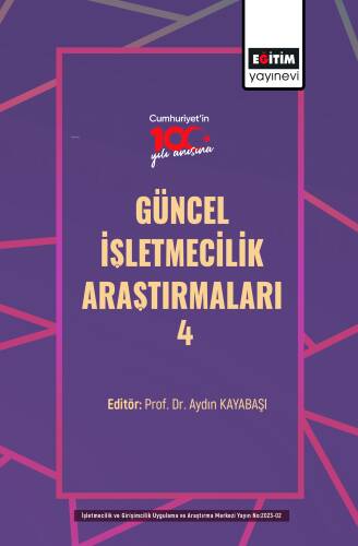 Güncel İşletmecilik Araştırmaları - 4 - 1