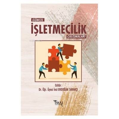 Güncel İşletmecilik Çalışmaları - 1